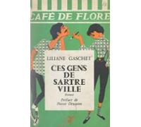 Ces Gens De Sartre-ville (ebook)
