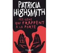 Ces Gens Qui Frappent À La Porte (ebook)