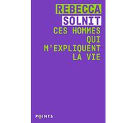 Ces hommes qui m'expliquent la vie (Points Féministe)