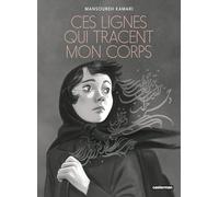 Ces lignes qui tracent mon corps