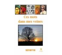 Ces Mots Dans Mes Veines (ebook)