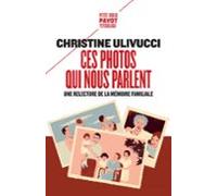 Ces Photos Qui Nous Parlent (ebook)