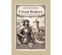 César Borgia seigneur d'Issoudun