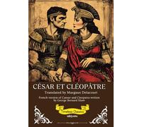 César Et Cléopâtre French Version of Caesar and Cleopatra