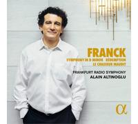 Alain Altinoglu - Symphonie en Ré Mineur-Le Chasseur Maudit-Rédemption