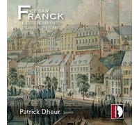César Franck : Les œuvres pour piano. Dheur.