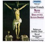 César Franck - Mass/Offertories/Quae Est Ista