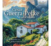 Lucas Martins|Helber Fernandes - Guerra-Peixe: Violin Sonatas