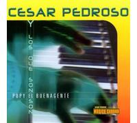 Cesar Pedroso - Pupy – El Buenagente