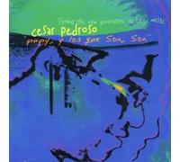 Cesar Pedroso Pupy y los Que Son Son (CD) (Importación USA)