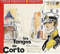 Cesar Stroscio & Esquina - Les Tangos de Corto