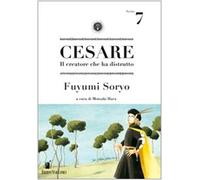 Cesare. Il creatore che ha distrutto (Vol. 7) (Storie di Kappa)