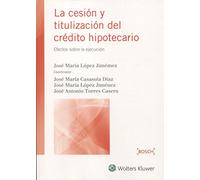 Cesión y titulización del crédito hipotecario, La (FONDO)