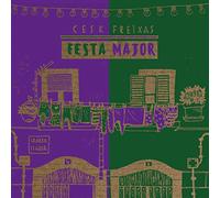 Cesk Freixas - Festa Major Cd