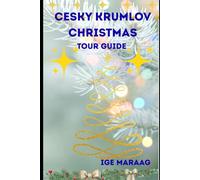 Cesky Krumlov Christmas Tour Guide