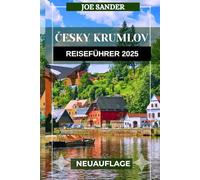 Český Krumlov Reiseführer 2025