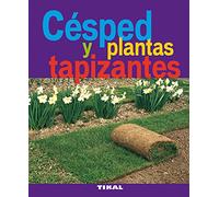 Cesped Y Plantas Tapizantes (Jardineria Y Plantas)