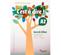 C'EST A DIRE A2 ELEVE + DVD ROM