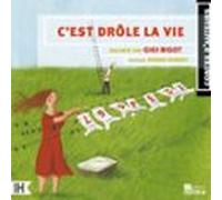 Cest Drôle La Vie (audiolibro)