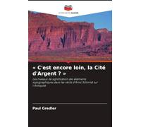 ' C'est encore loin, la Cité d'Argent ? ': Les niveaux de signification des éléments topographiques dans les récits d'Arno Schmidt sur l'Antiquité