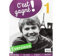 C'est gagné! 1. Exercices + CD-Audio