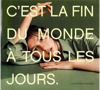 C'Est La Fin Du Monde A Tous Les Jours [Vinilo]