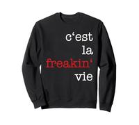 C'est la Maldita Vie Sudadera