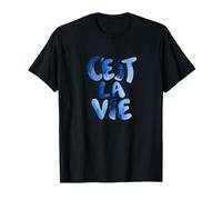 C'EST LA Vie Camiseta