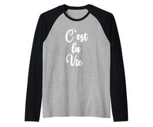 C'est La Vie París Francia Vacaciones Así es la Vida C'est La Vie Camiseta Manga Raglan
