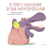 C'est l'histoire d'un hippopotame