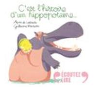 Cest Lhistoire Dun Hippopotame (audiolibro)