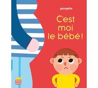 C'est moi le bébé !