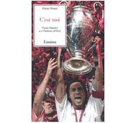 C'est moi. Paolo Maldini e il Pallone (d'Oro) (Storie e miti)