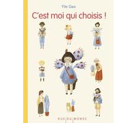 C'est moi qui choisis !