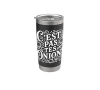 C'est Pas Tes Oignons Divertido Humor de Cebolla Francesa Vaso térmico de acero inoxidable de doble pared