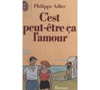 Cest Peut-être Ça Lamour (ebook)