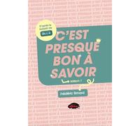 C'est presque bon à savoir: Saison 1