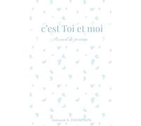 c'est Toi et moi