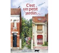 C'est un petit jardin