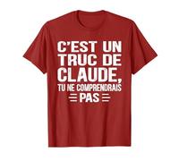 C'est un Truc De Claude Tu ne comprendrais Funny Name Claude Camiseta