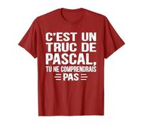 C'est un Truc De Pascal Tu ne comprendrais Funny Name Pascal Camiseta