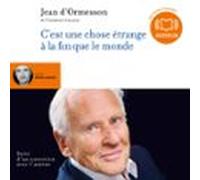 C'est Une Chose Étrange À La Fin Que Le Monde