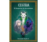 Cestra: El despertar de las sombras. (Novela a color) (Memorias de Zeslyn)