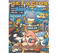 Cetáceos bajo el mar: Libro para colorear de cetáceos bajo el agua ballenas, delfines, narvales, orcas, ballenas jorobadas y belugas, animales del ... adultos, con páginas detalladas para colorear