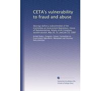 CETA's vulnerability to fraud and abuse: Hearings before a subcommittee of the Committee on Government Operations, House of Representatives, ... second session, May 20, 21, and July 23, 1980