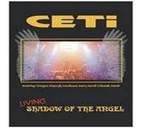 CETI - Living Shadow Of The Angel [DVD]
