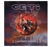 Ceti - ...Perfecto Mundo...