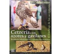 Cetrería con azores y gavilanes: El embrujo de los accipíteres