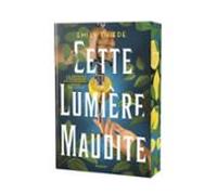 Cette Lumière Maudite (ebook)