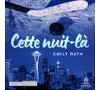 Cette Nuit-là (audiolibro)